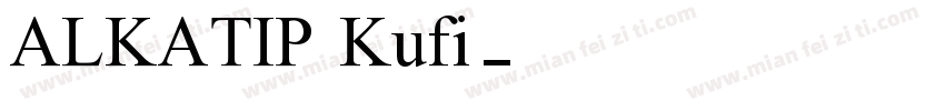 ALKATIP Kufi字体转换